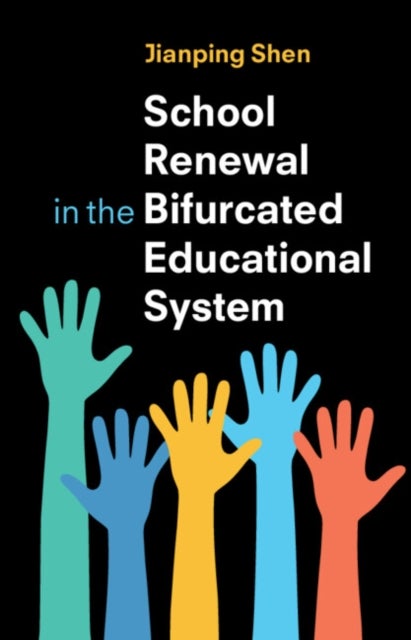 School Renewal in the Bifurcated Educational System