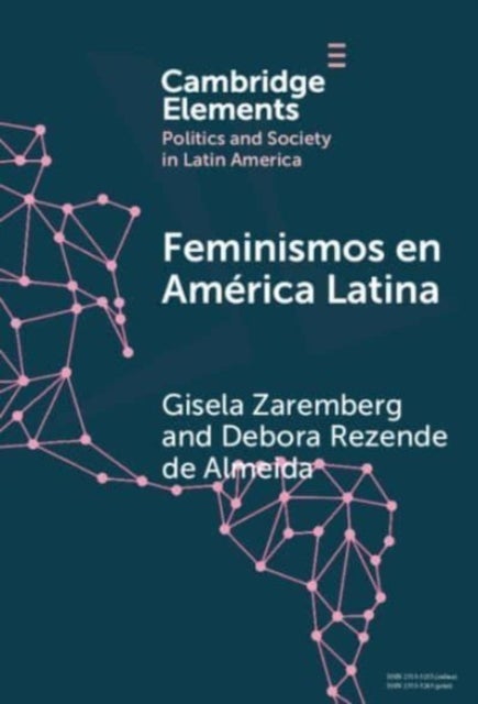 Feminismos en America Latina - Redes anidadas por el derecho al aborto en Mexico y Brasil
