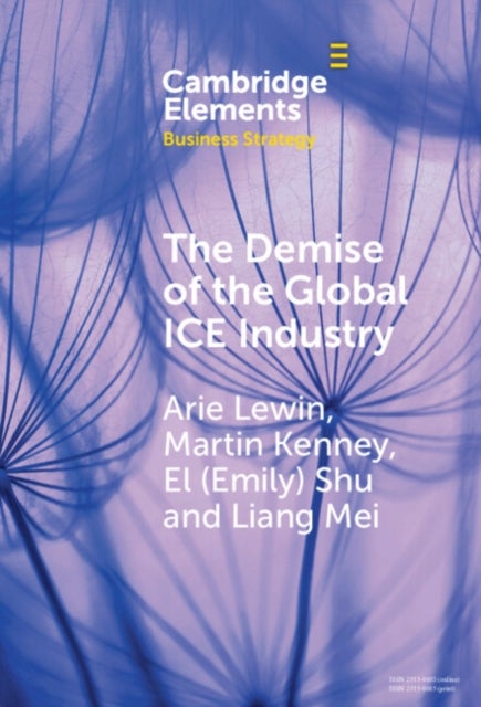 The Demise of the Global ICE Industry - China's Stunning Role in Leading the BEV Revolution