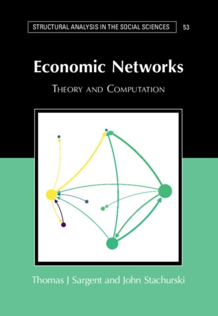 Economic Networks - Theory and Computation