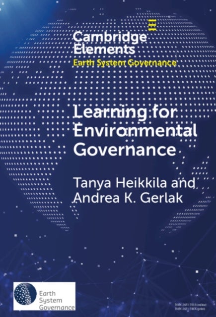Learning for Environmental Governance - Insights for a More Adaptive Future
