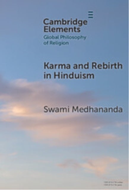 Karma and Rebirth in Hinduism