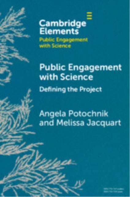 Public Engagement with Science - Defining the Project