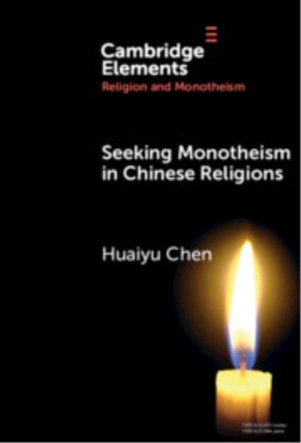Seeking Monotheism in Chinese Religions
