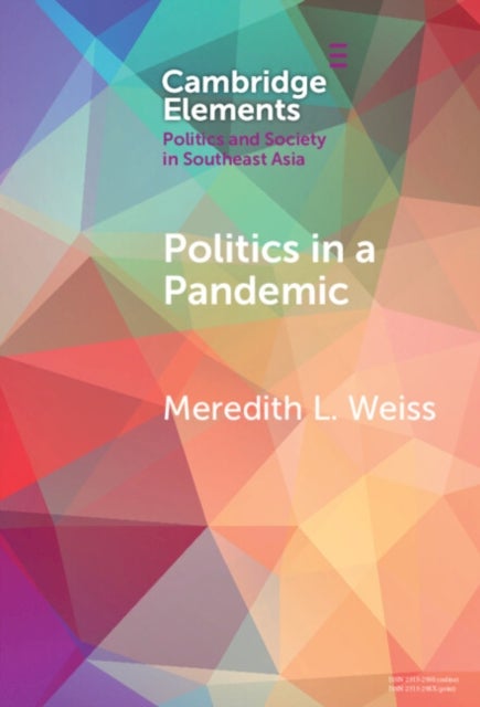Politics in a Pandemic - Governance and Crisis Management in Southeast Asia