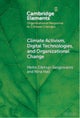 Climate Activism, Digital Technologies, and Organizational Change