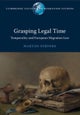 Grasping Legal Time