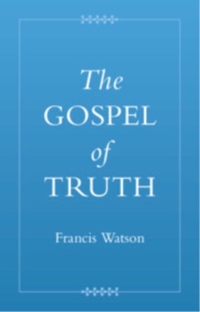 The Gospel of Truth