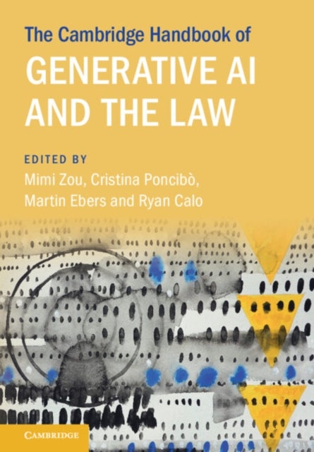The Cambridge Handbook of Generative AI and the Law
