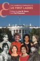 The Cambridge Companion to US First Ladies