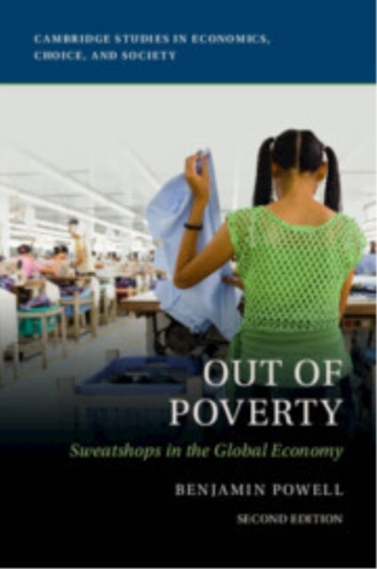 Out of Poverty - Sweatshops in the Global Economy