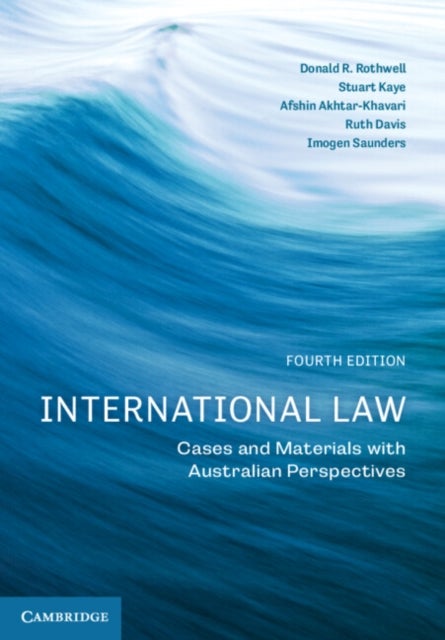 International Law - Cases and Materials with Australian Perspectives