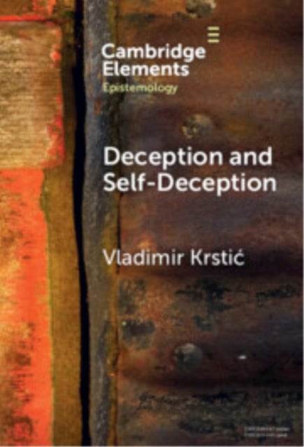Deception and Self-Deception - A Unified Account