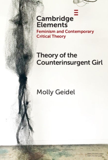 Theory of the Counterinsurgent Girl