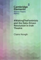 #WakingTheFeminists and the Data-Driven Revolution in Irish Theatre