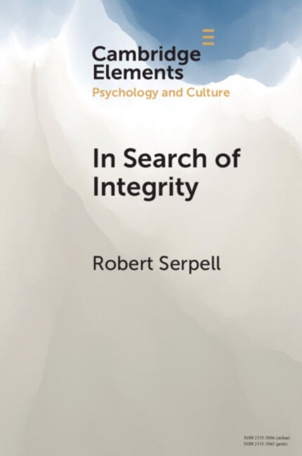 In Search of Integrity - A Life-Journey across Diverse Contexts