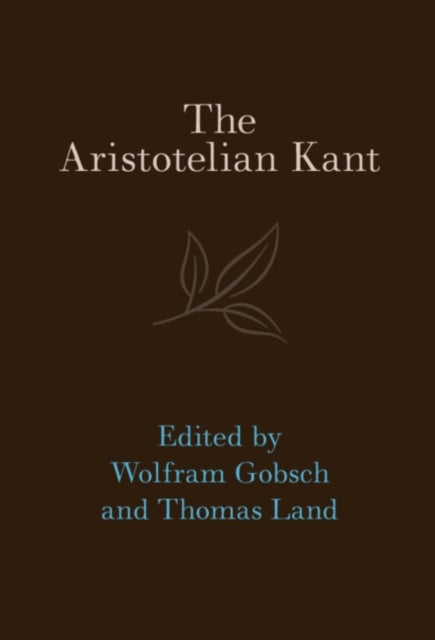 The Aristotelian Kant