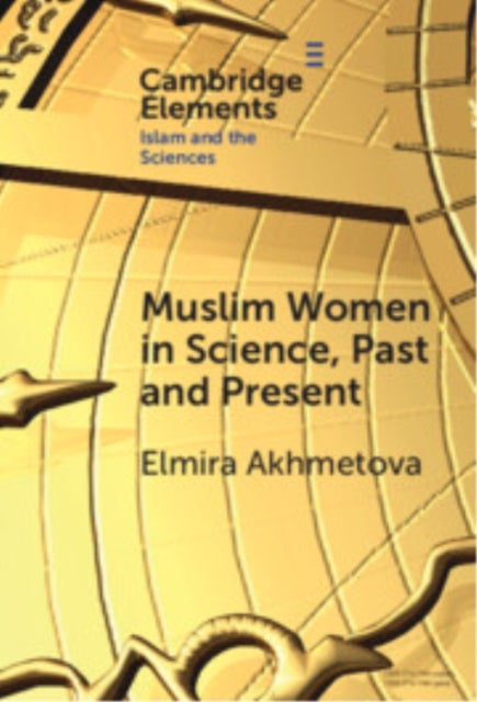 Muslim Women in Science, Past and Present