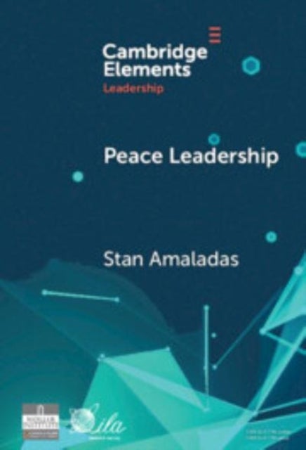 Peace Leadership - A Story of Peace Dwelling