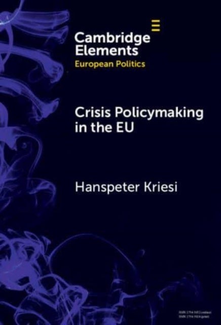 Crisis Policymaking in the EU - The COVID-19 Crisis and the Refugee Crisis 2015-16 Compared