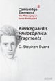 Kierkegaard's Philosophical Fragments