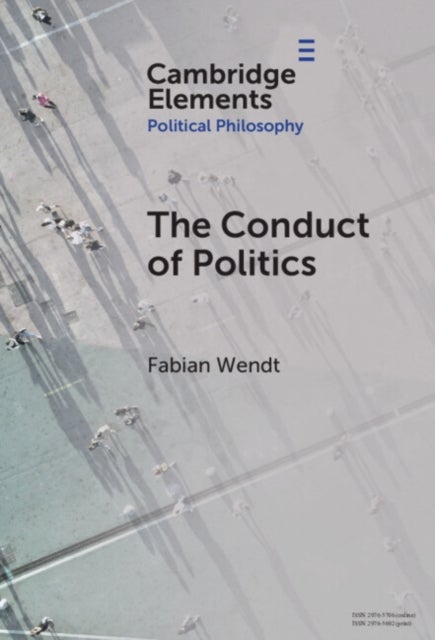 The Conduct of Politics