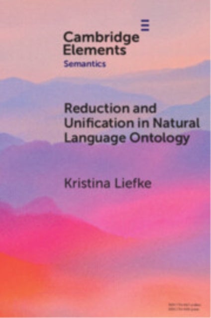 Reduction and Unification in Natural Language Ontology