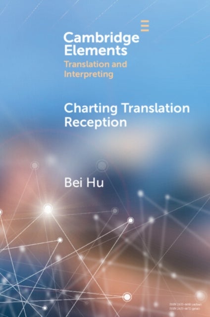 Charting Translation Reception - Methods and Challenges
