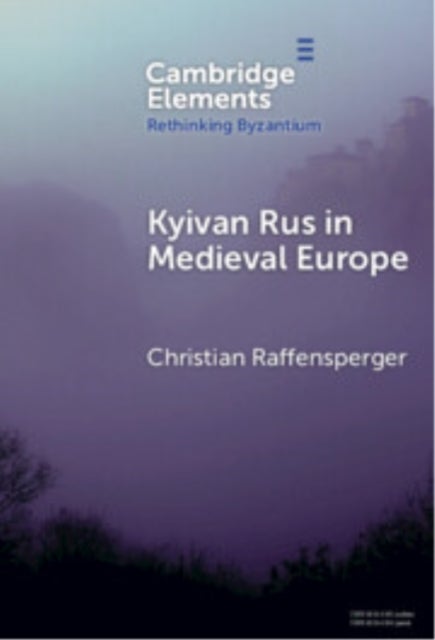 Kyivan Rus in Medieval Europe