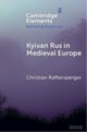 Kyivan Rus in Medieval Europe