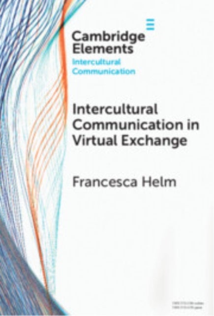 Intercultural Communication in Virtual Exchange