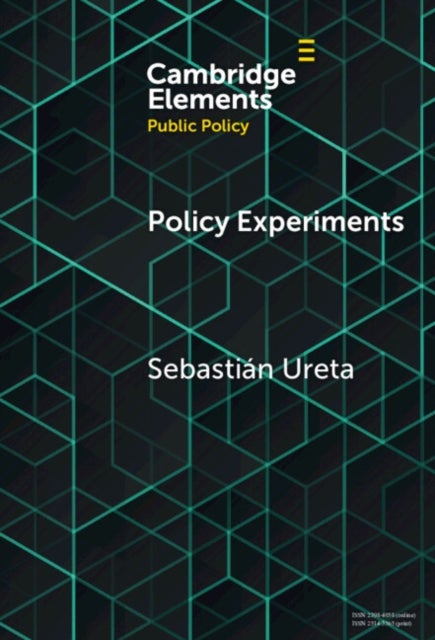 Policy Experiments - A View From Elsewhere