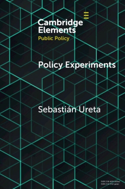 Policy Experiments - A View From Elsewhere