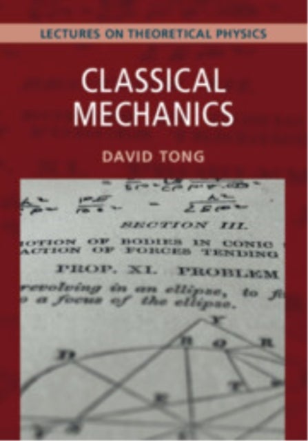 Classical Mechanics: Volume 1 - Lectures on Theoretical Physics