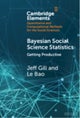 Bayesian Social Science Statistics: Volume 2