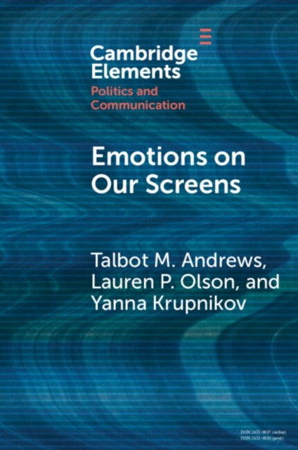 Emotions on Our Screens