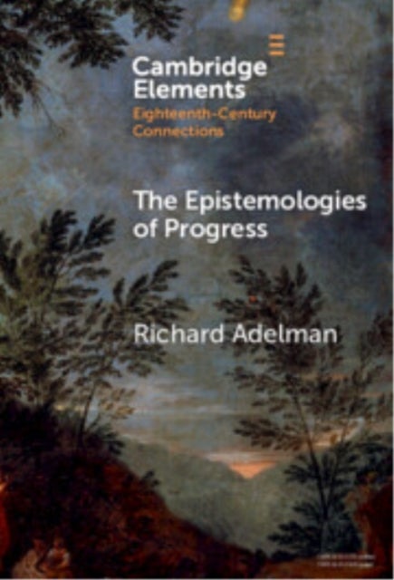 The Epistemologies of Progress