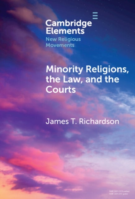 Minority Religions, the Law, and the Courts - Cases and Consequences