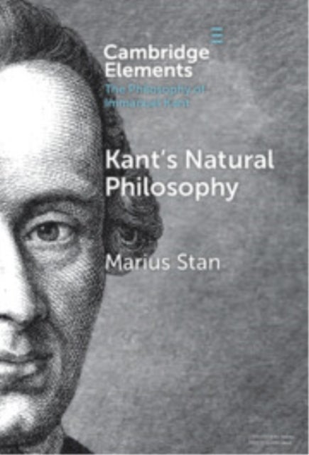 Kant’s Natural Philosophy