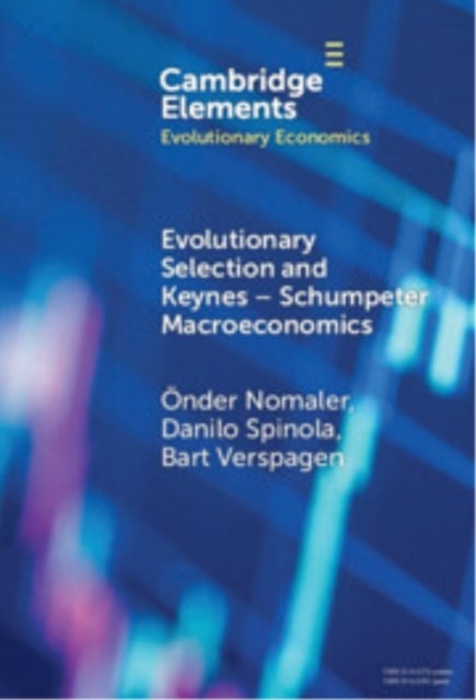 Evolutionary Selection and Keynes–Schumpeter Macroeconomics