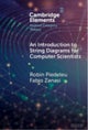 An Introduction to String Diagrams for Computer Scientists