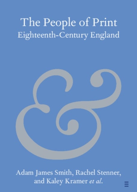 The People of Print - Eighteenth-Century England