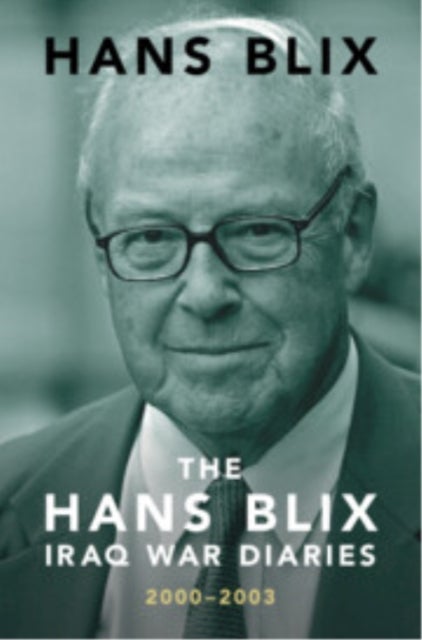 The Hans Blix Iraq War Diaries - 2000–2003