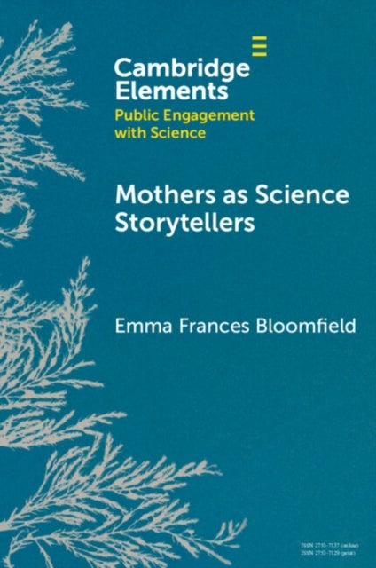 Mothers as Science Storytellers