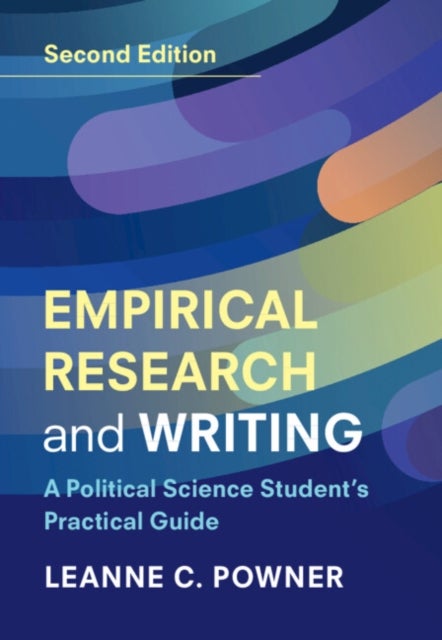 Empirical Research and Writing - A Political Science Student's Practical Guide