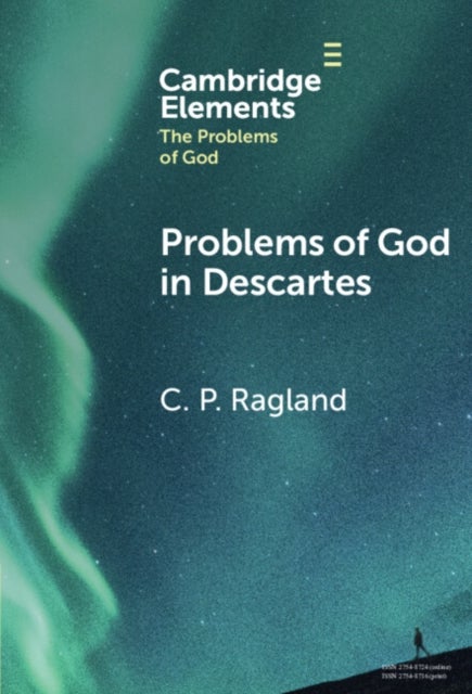 Problems of God in Descartes