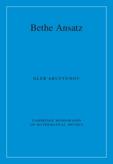 Bethe Ansatz