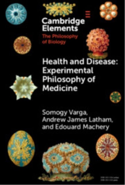 Health and Disease - Experimental Philosophy of Medicine