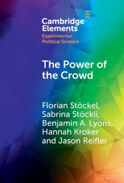 The Power of the Crowd - How the Public Can Both Spoil and Improve Social Media as a Source of Information
