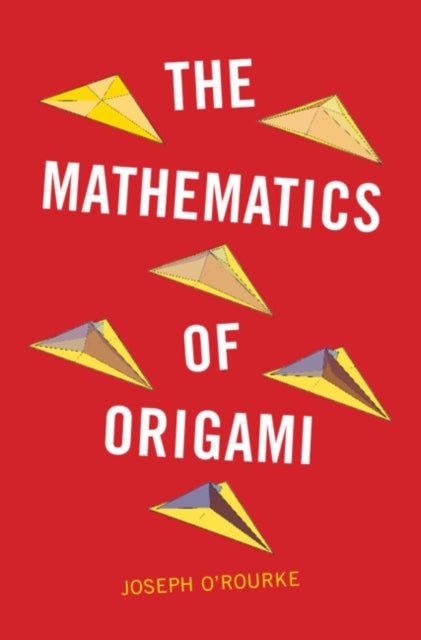The Mathematics of Origami